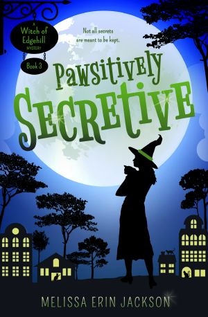 [Witch of Edgehill 03] • Pawsitively Secretive